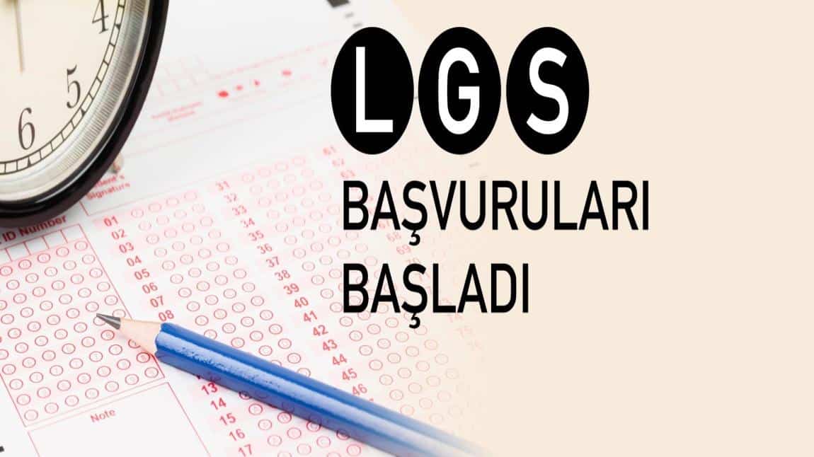 LGS başvuruları başladı (29 Mart son başvuru tarihi)